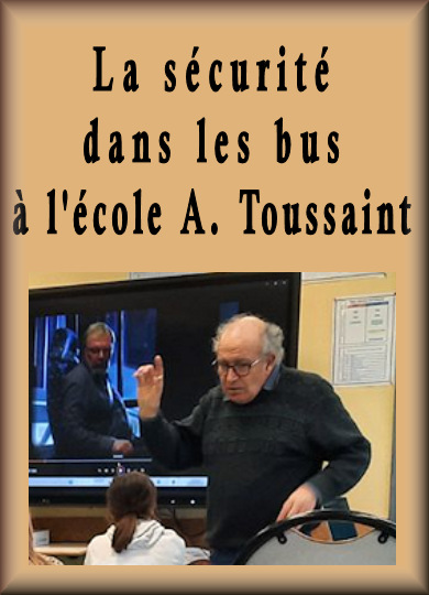 La sécurité en bus pour les élèves de l'école A. Toussaint