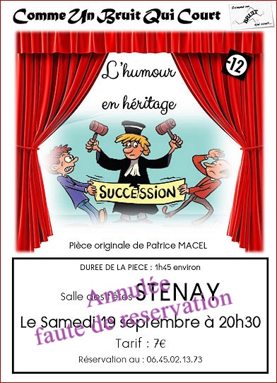 Théâtre, Comme un bruit qui court "L'humour en héritage" le 19 septembre à 20 h 30 à Stenay