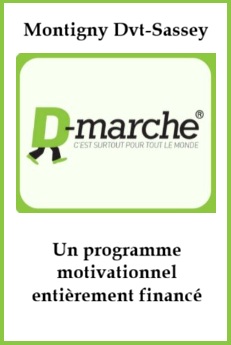 D-Marche à Montigny-Dvt-Sassey, projet entièrement financé !