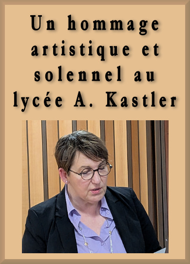 Hommage artistique et solennel au lycée A. Kastler de Stenay