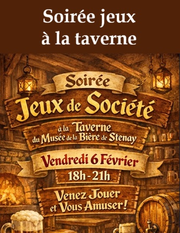 Soirée jeux le vendredi 06 février de 18 h à 21 h à la taverne du musée